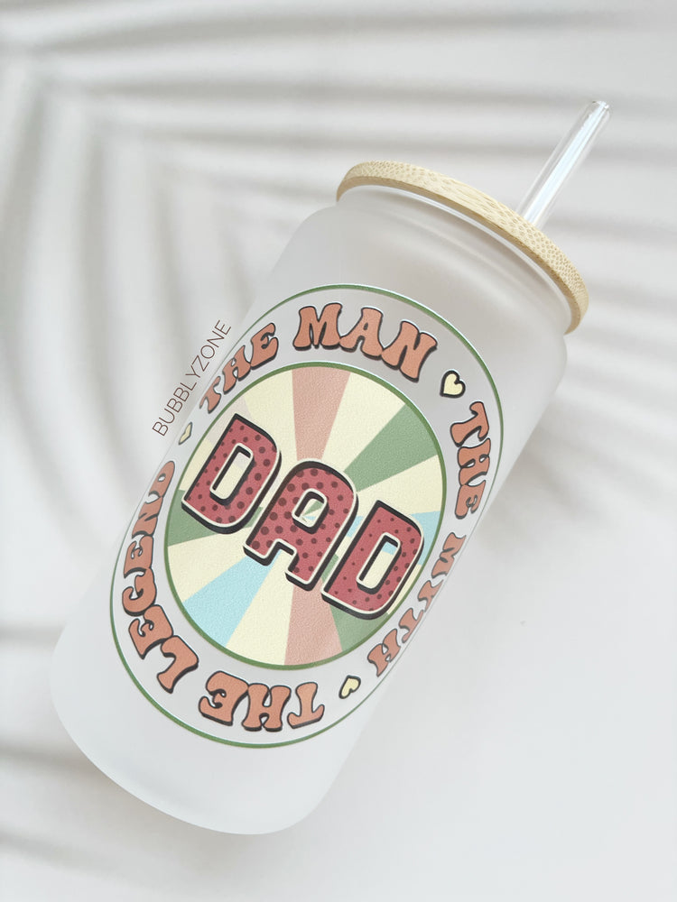 Dad The Man The Myth The Legend 16oz Libby Cup - Frosted