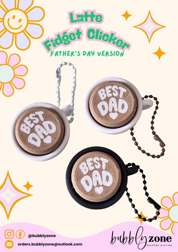 Best Dad Latte Fidget Clicker - Father's Day Edition