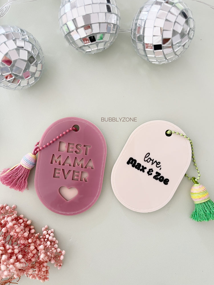 Personalized Best Mama Ever Acrylic Key Tag