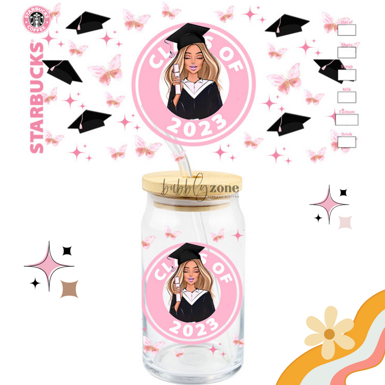 Class of 2023 Starbucks Pink UV DTF Wrap