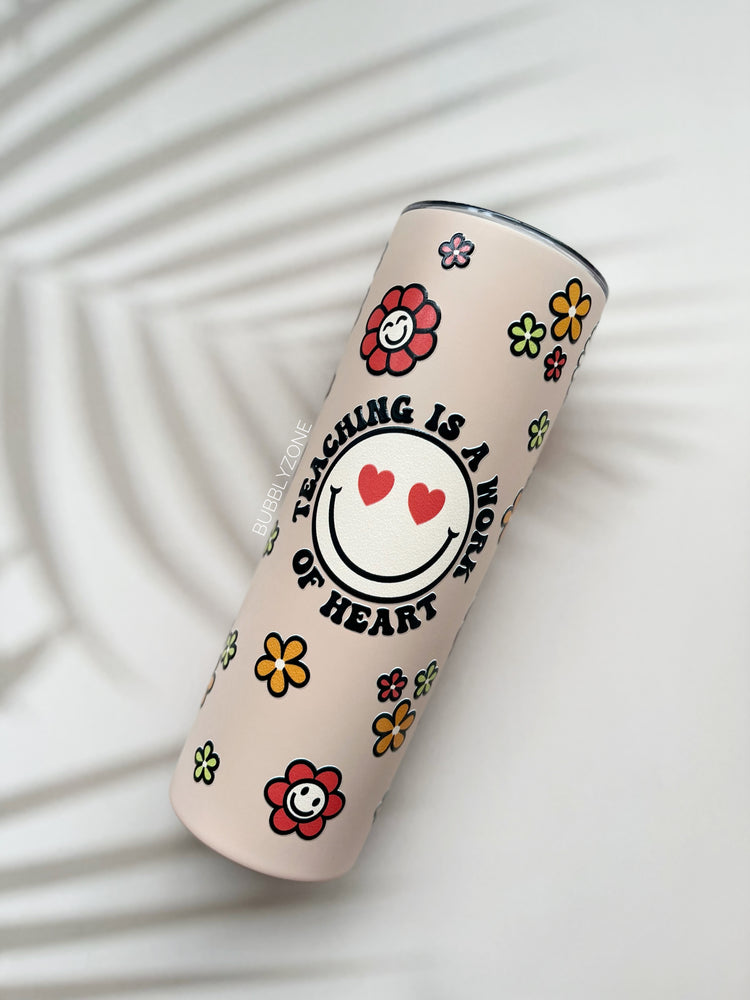 Teaching Is A Work Of Heart 20oz Insulated Skinny Tumbler