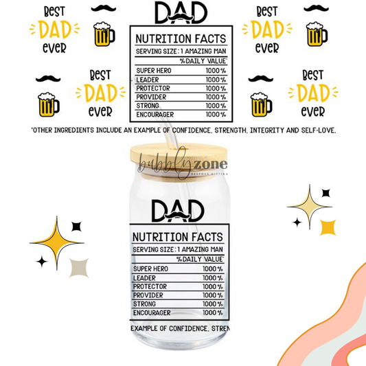 Best Dad Ever Nutrition Facts UV DTF Wrap